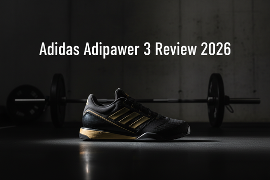 Adidas Adipower 3 Review — The Low-Bar Powerlifter’s Choice in 2026?