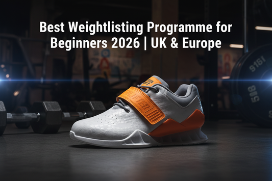 Best Weightlifting Programme for Beginners 2026 | UK & Europe Guide